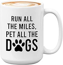 Runner coffee mug 15oz white - run all the miles, pet all the dogs - funny running marathon track training for men women r...