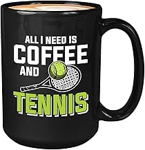 Bubble hugs tennis coffee mug 15oz black - all i need is coffee and tennis - tennis player athlete hobby funny pun coffee...